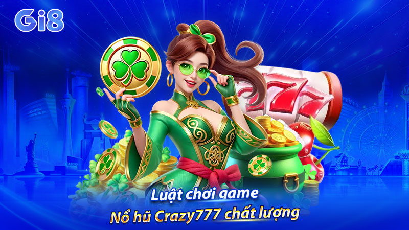 Luật chơi game Nổ hũ chất lượng Luật chơi game Nổ hũ chất lượng